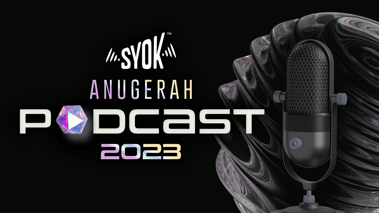 All Malaysians can now cast their votes for ‘Anugerah Podcast SYOK 2023’