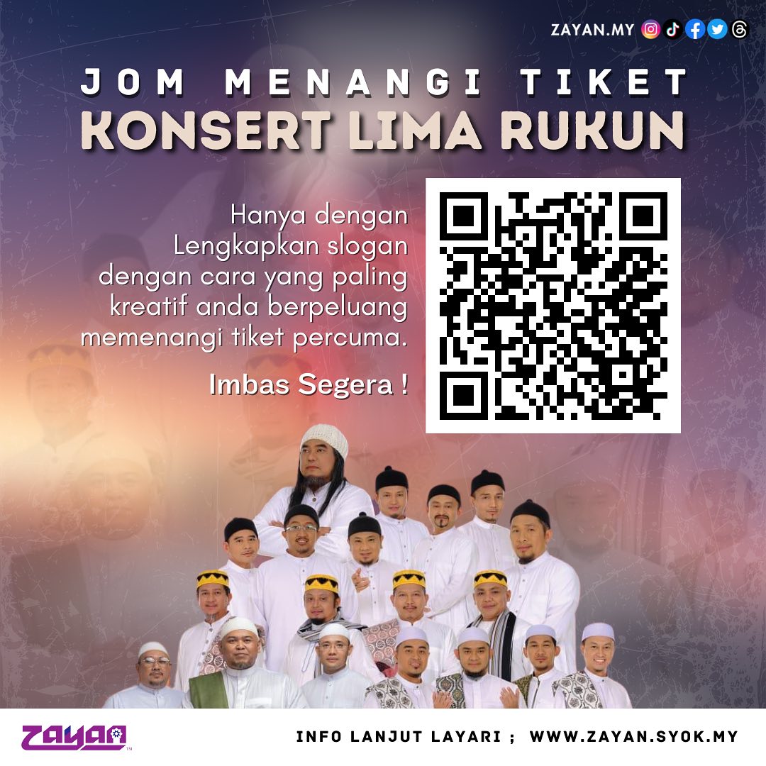 Menangi Tiket Konsert Lima Rukun Di Zayan