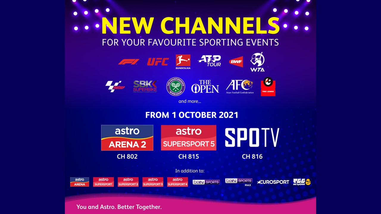 3 New Sports Channels on Astro from 1 Oct 2021. Your Favourite Sports and more on Astro SuperSport 5, SPOTV and Astro Arena 2