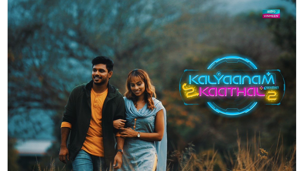 Popular local Tamil series ‘Kalyaanam 2 Kaathal’ returns with Season 2