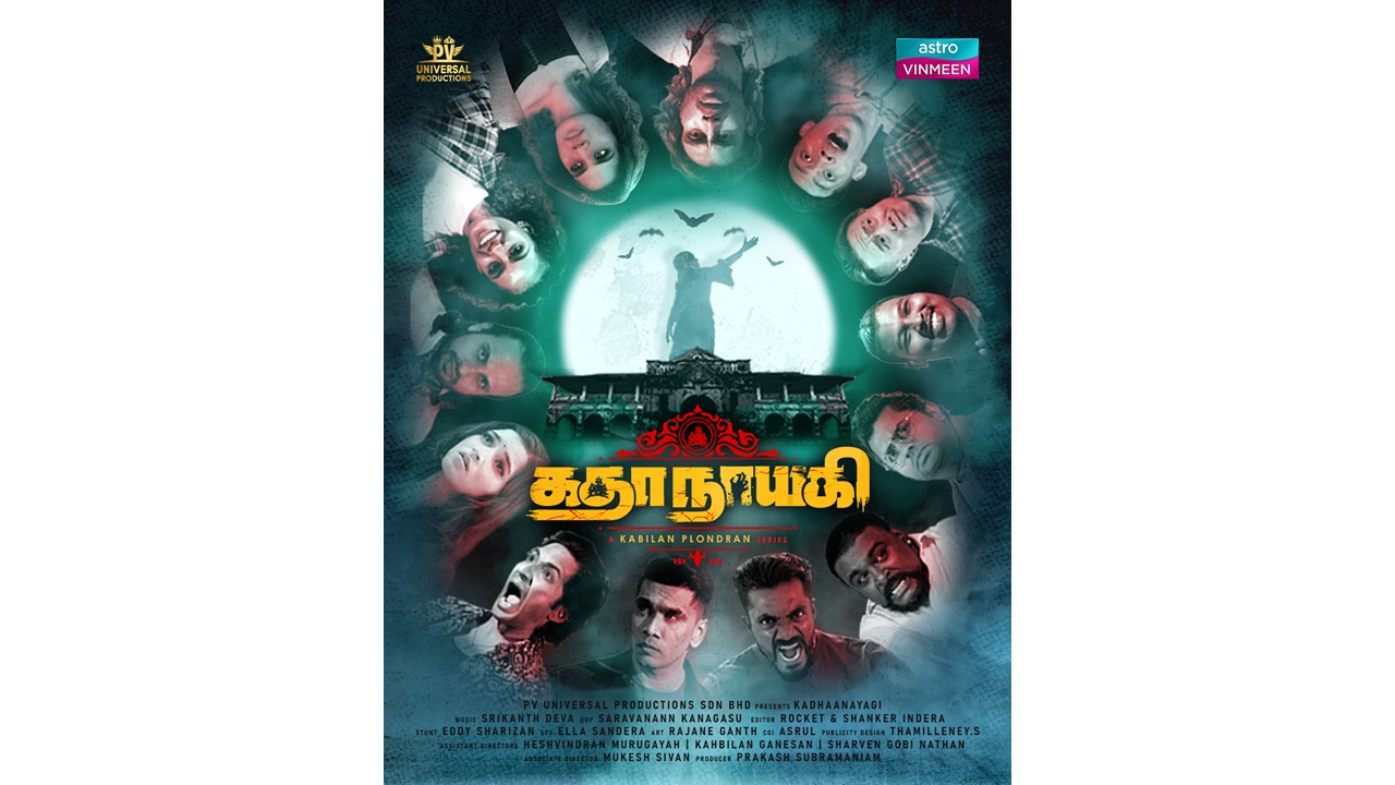 ‘Kadhaanayagi’ local Tamil horror comedy series premieres on Astro