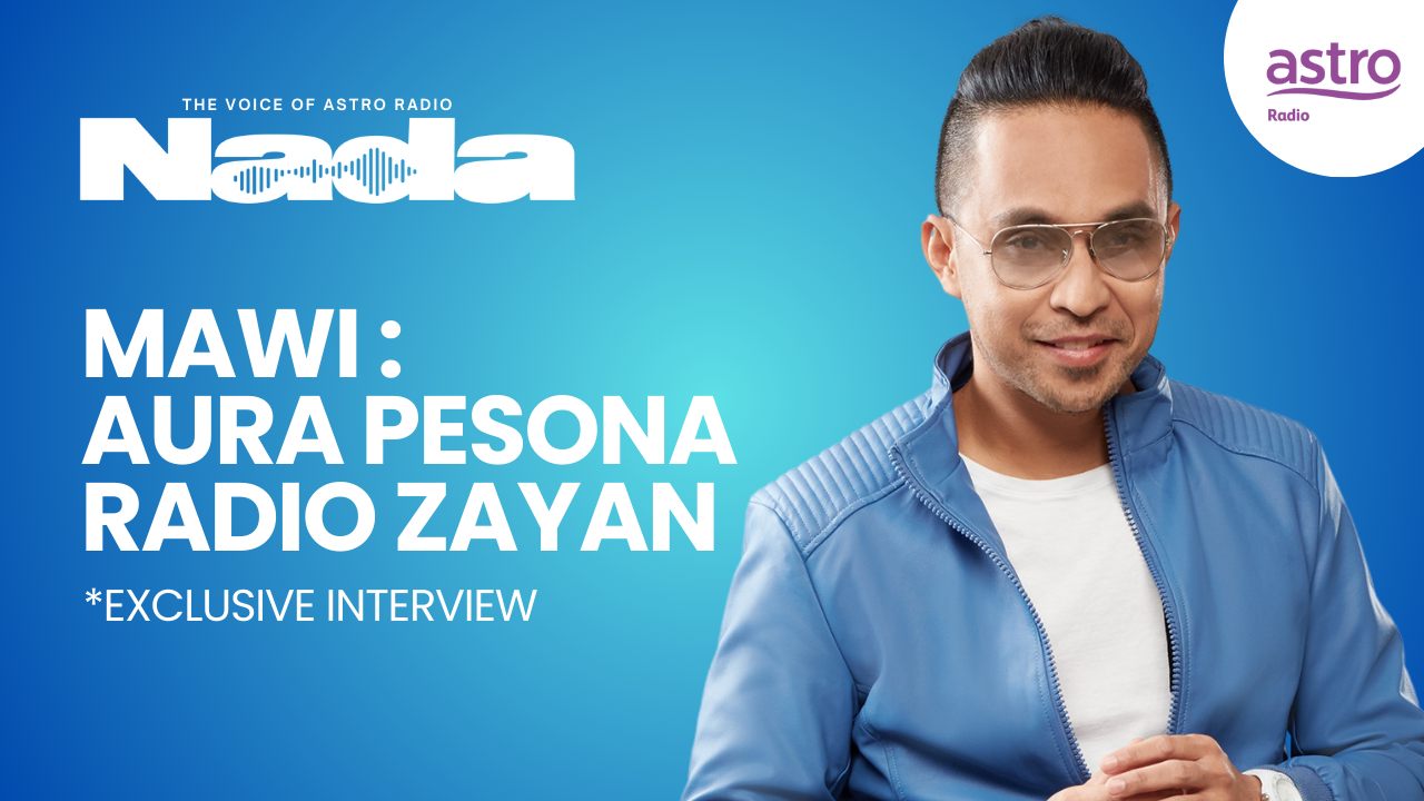 Mawi, Aura Pesona Radio Zayan | NADA - Issue 1