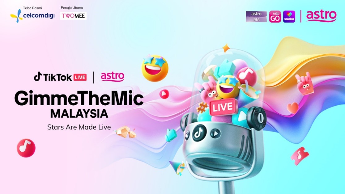 Astro dan TikTok Bawa Pencarian Bakat Tempatan ke Peringkat Baharu dalam 'TikTok LIVE X Astro Gimme The Mic Malaysia'
