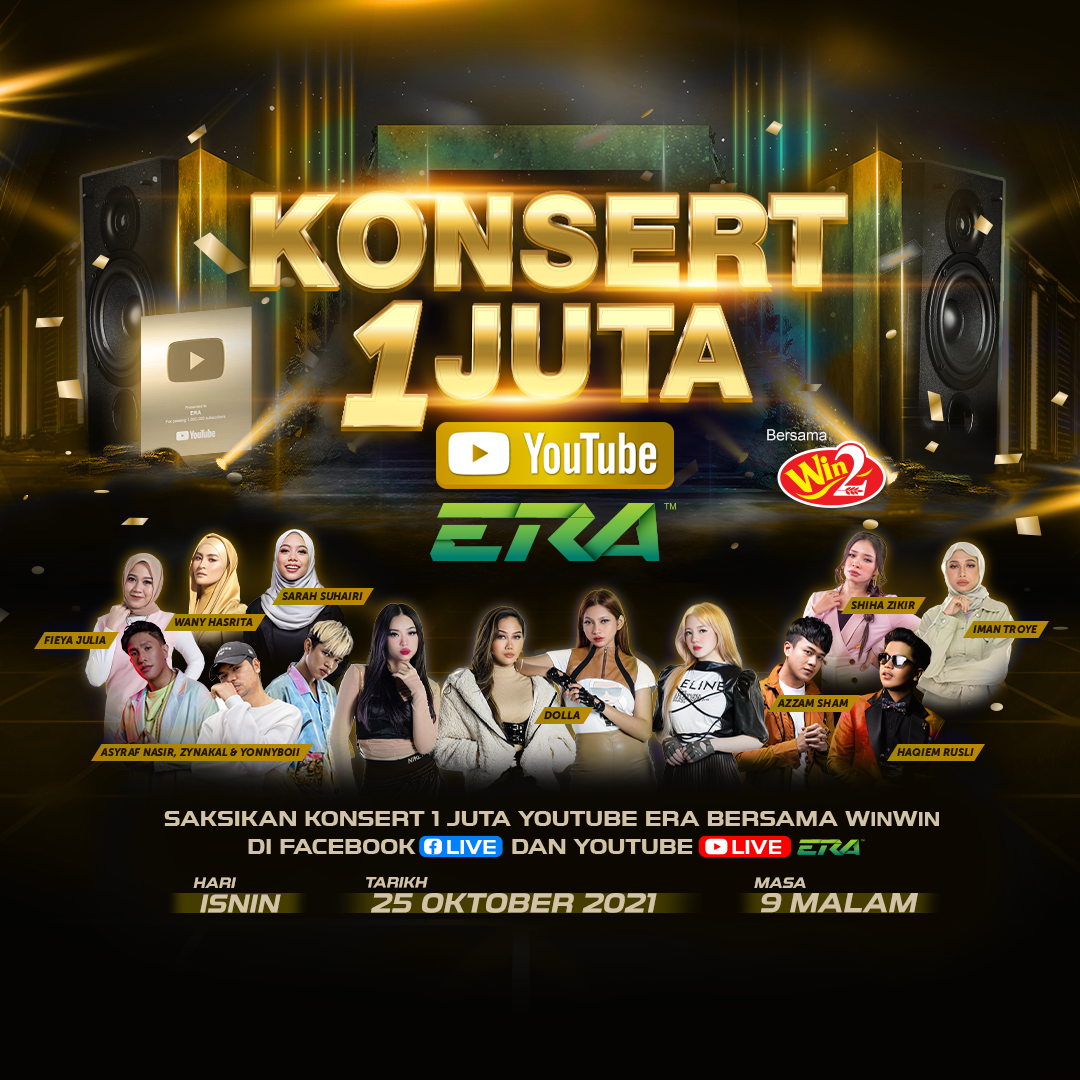 Strim konsert digital ‘Konsert 1 Juta YouTube ERA’ pada 25 Oktober