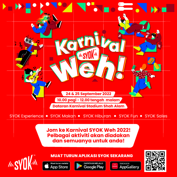 Nikmati persembahan dan aktiviti menarik di 'Karnival SYOK Weh!'