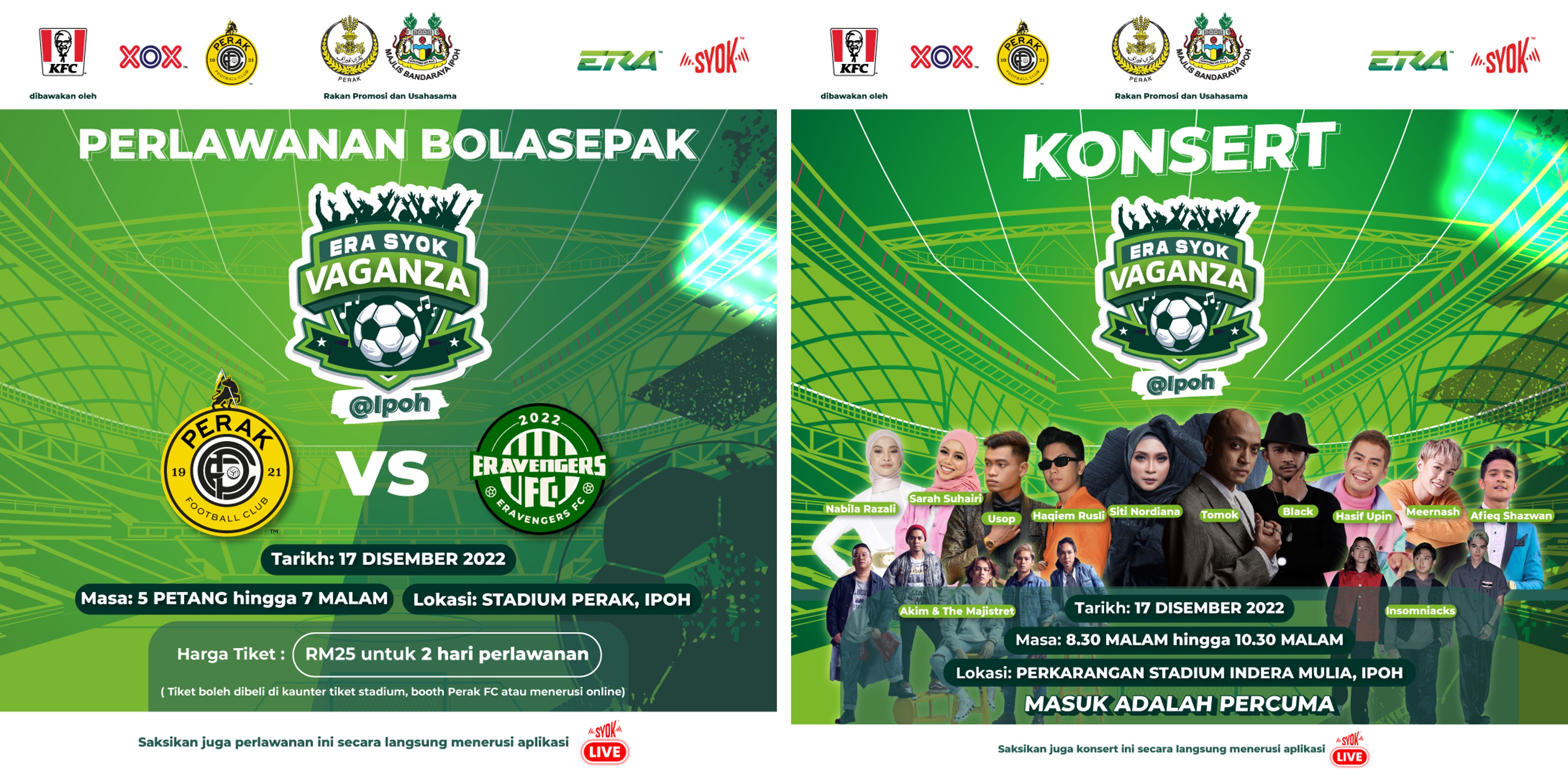 Semua dijemput hadir ke ‘ERA SYOKVAGANZA’ pada 17 & 18 Dis di Ipoh